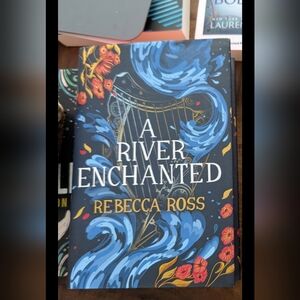 A River Enchanted by Rebecca Ross - Illumicrate
